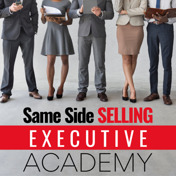 Same Side Selling Executive Academy Cohort